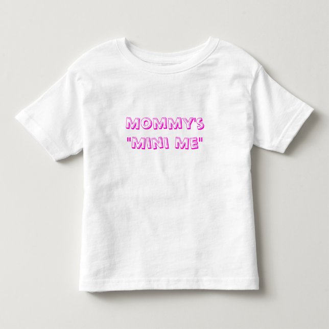 T-shirt Pour Les Tous Petits Mini-moi de maman (Devant)