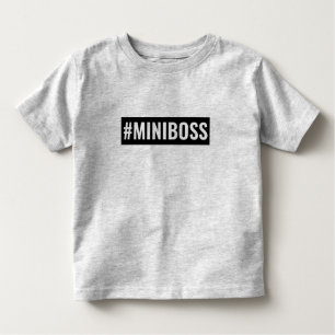 T-SHIRT POUR LES TOUS PETITS #MINIBOSS