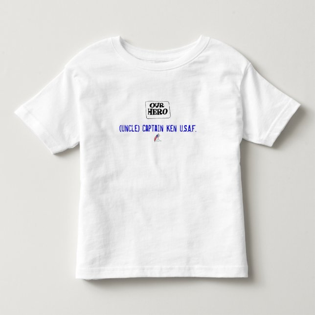 T-shirt Pour Les Tous Petits Notre héros (Devant)