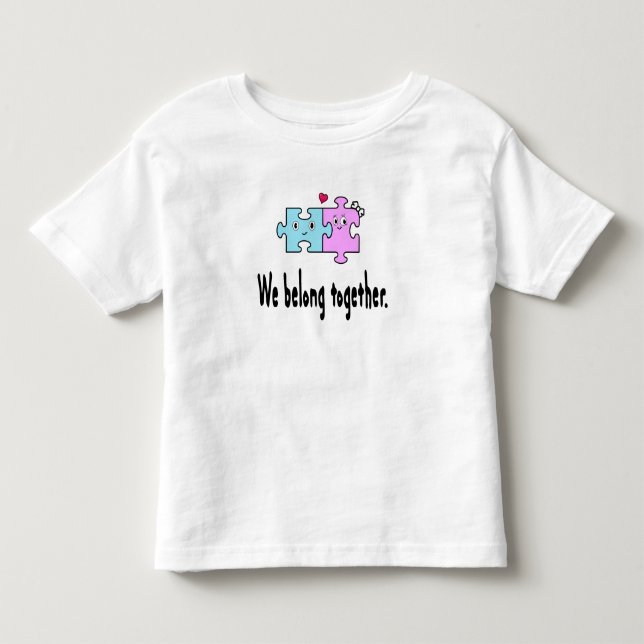 T-shirt Pour Les Tous Petits Nous sommes faits l'un pour l'autre (Devant)