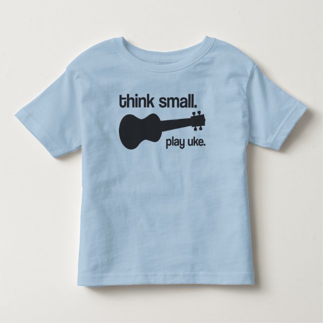 T-shirt Pour Les Tous Petits "Pensez petit. Jouez l'uke." conception (Devant)