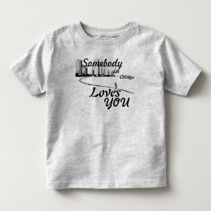 T-shirt Pour Les Tous Petits Quelqu'un Chicago vous aime