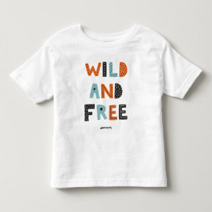 T-shirt Pour Les Tous Petits Sauvage et libre Lettres Doodle