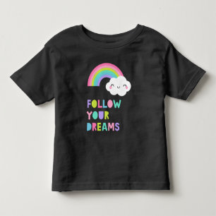 T-shirt Pour Les Tous Petits Suivez vos rêves Cute Rainbow Cloud