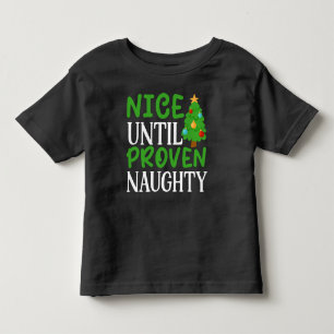 T-shirt Pour Les Tous Petits Sympa Jusqu'À Ce Que Proven Naughty
