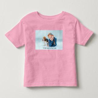 T-shirt Pour Les Tous Petits TODDLER T-SHIRT, L'enfance est si mignonne.