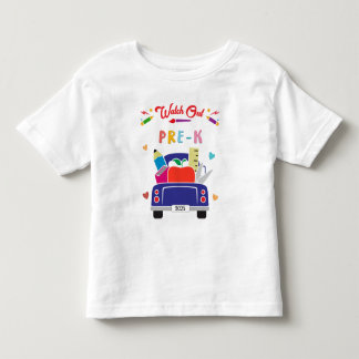 T-shirt Pour Les Tous Petits Watch Out Pre-K Kids Shirt