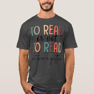 T-shirt Pour Lire Ou Ne Pas Lire Réserver Club Réserver Lo