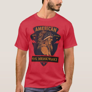T-shirt Pour Meskwaki, Fierté Indienne Amérindienne Respec