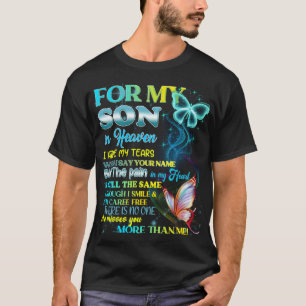 T-shirt Pour Mon Fils Au Ciel, Je Cachais Mes Larmes