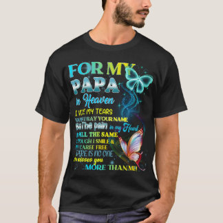 T-shirt Pour Mon Papa Au Ciel, Je Cachais Mes Larmes