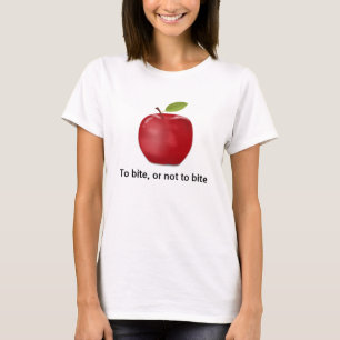 T-shirt Pour mordre ou ne pas mordre, Apple quote