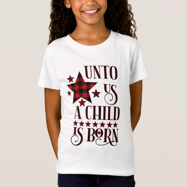 T-Shirt Pour nous un enfant est né Noël Plaid (Devant)