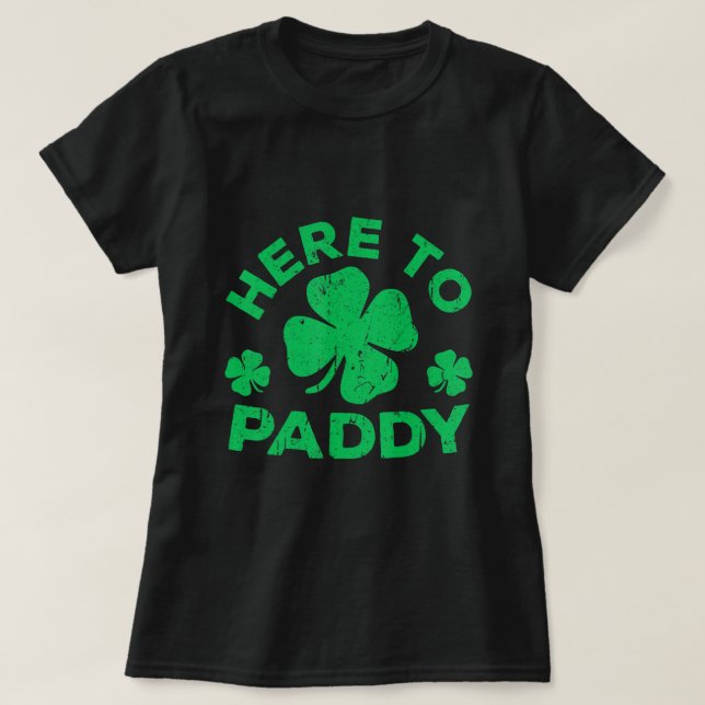 T-shirt Pour Paddy St Patrick's Day 3 (Design devant)