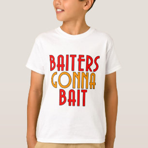 T-shirt pour pêcheur drôle Baiters Gonna Bait