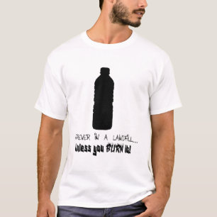 T-shirt Pour toujours dans une décharge