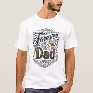 T-shirt Pour toujours mon père gravure vintage chemise de
