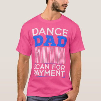T-shirt Pour un père qui danse