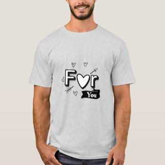T-shirt "Pour vous avec amour"