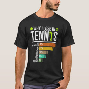 T-shirt Pourquoi je perds au tennis Matchplayer vintage