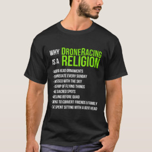 T-shirt Pourquoi La Course De Drones Est Une Religion