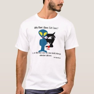 T-shirt Pourquoi les Aliens ne mangent-ils pas de vaches ?