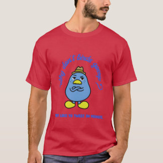 T-shirt Pourquoi les gossiphey oiseaux n'aiment pas tweete