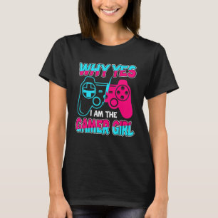 T-shirt Pourquoi Oui Je Suis Gamer Boy Women Console Video