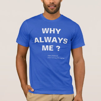T-SHIRT POURQUOI TOUJOURS JE ? MARIO BALOTELLI