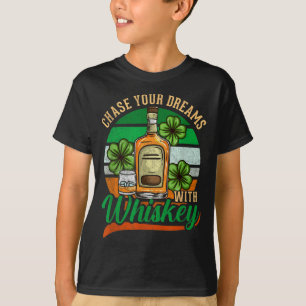 T-shirt Poursuivez Vos Rêves Avec Whiskey St. Patrick's Da
