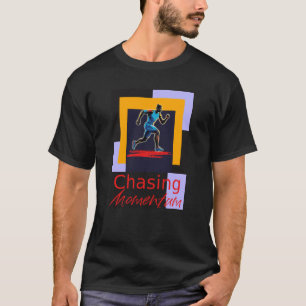 T-shirt Poursuivre l'élan