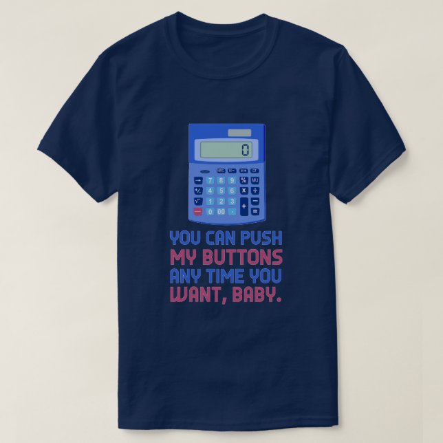 T-shirt Poussée nerd de calculatrice de maths drôles ma (Design devant)