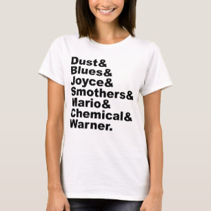 T-shirt Poussière & Blues & Joyce & Smothers & Mario & Chi