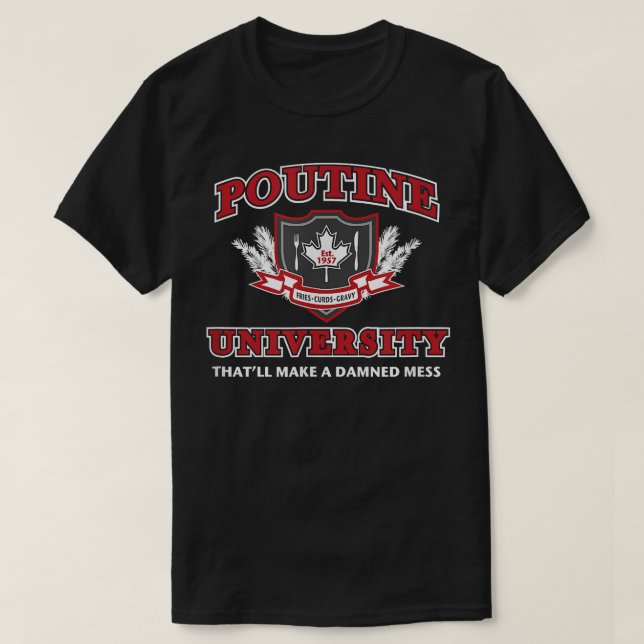 T-shirt Poutine University Canada Québec Fries Fromage Cur (Design devant)