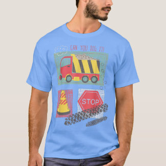 T-shirt Pouvez-vous creuser ça Camion de construction Garç