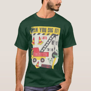 T-shirt Pouvez-Vous Le Creuser Construction Camion Garçon