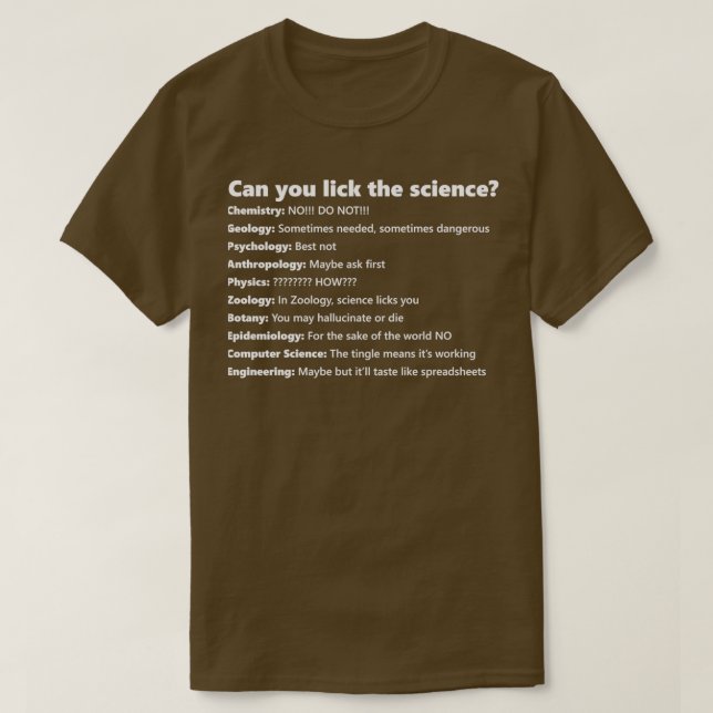 T-shirt Pouvez-vous lécher la science ? (Design devant)