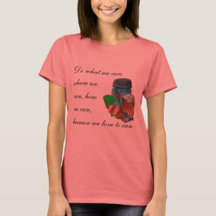 T-shirt Pouvez vous pouvez, faire ce que nous pouvons, où