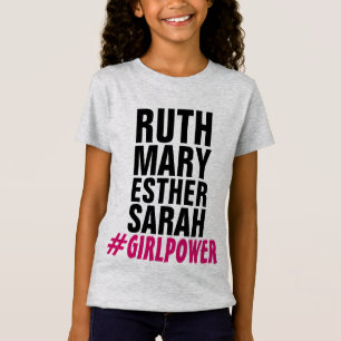 T-Shirt POUVOIR DE FILLE CHRÉTIENNE (RUTH MARY ESTHER SARA