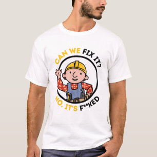 T-shirt Pouvons-Nous Le Corriger Drôle Réparateur Homme - 