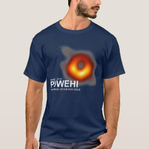 T-shirt Powehi première image d'un trou noir 10 avril 201