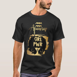 T-shirt Power Aquarius Girl Zodiac