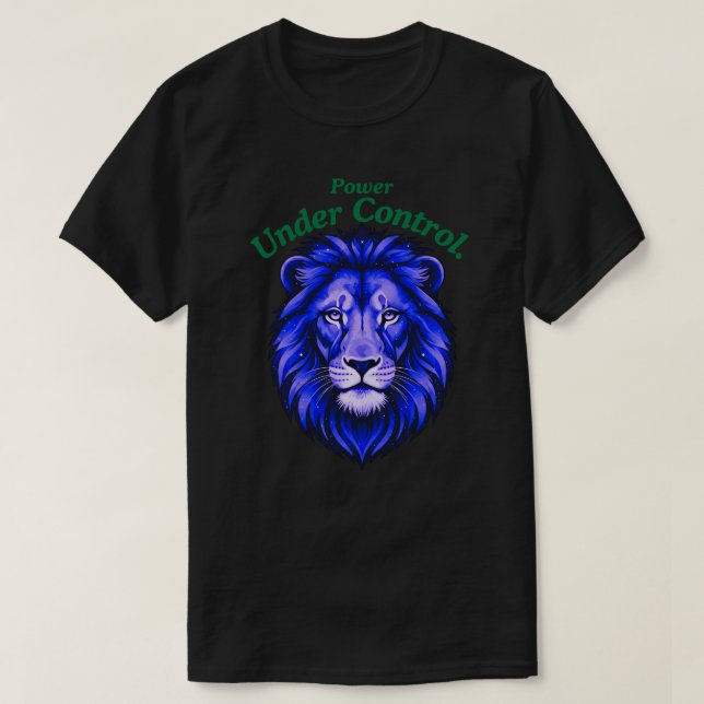 T-shirt Power Under Control Minimal Cosmic Lion Face (Design devant)