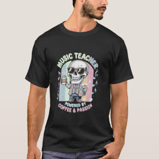 T-shirt Powered By Coffee Passion Kawaii Skeleton Music Te