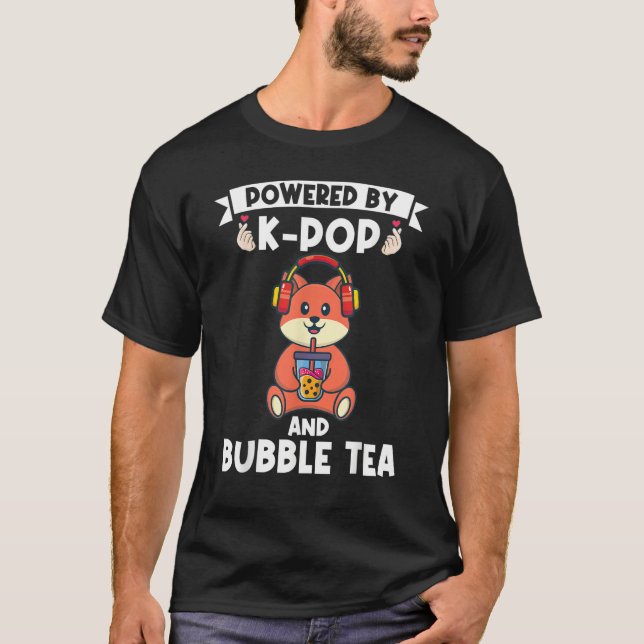 T-shirt powered by k pop and bubble tea Bubble tea (Devant)