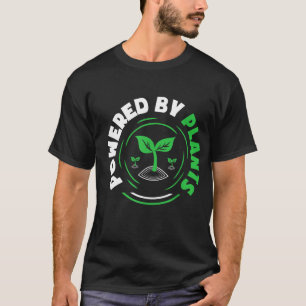 T-shirt Powered By Plante Funny Vegan Herbivore Garden Veg