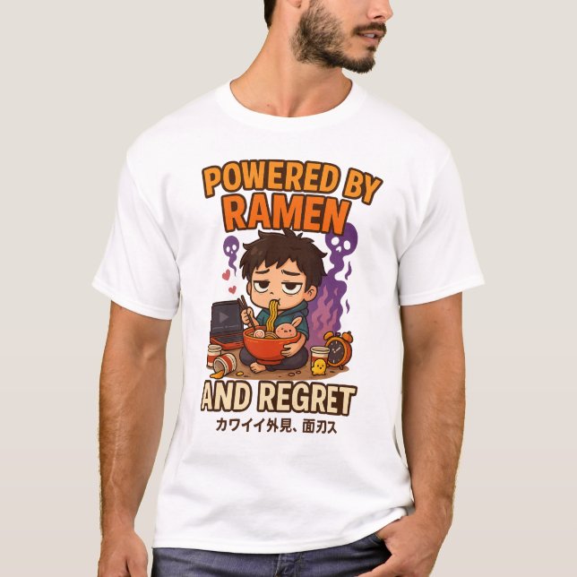 T-shirt Powered by Ramen and Regret (Devant)