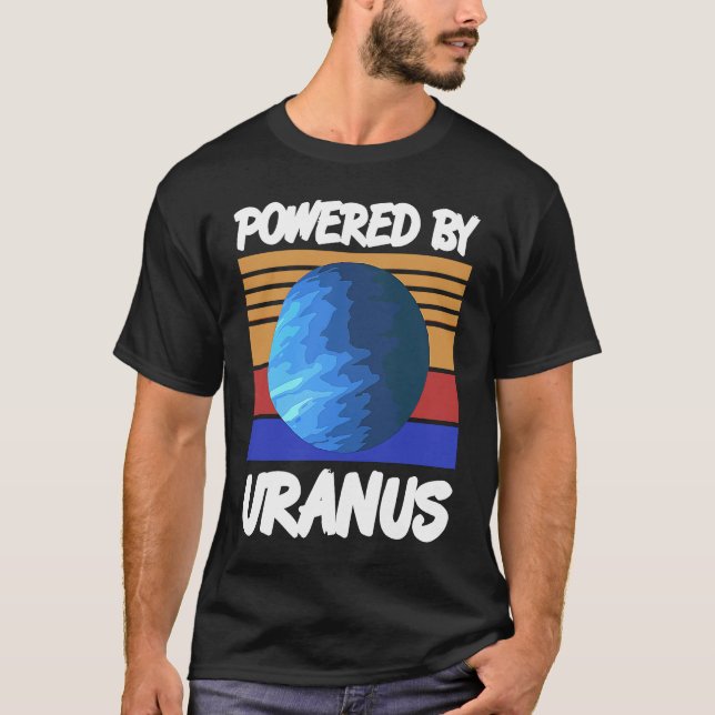 T-shirt Powered By URANUS Retro Solar System Planet Design (Devant)
