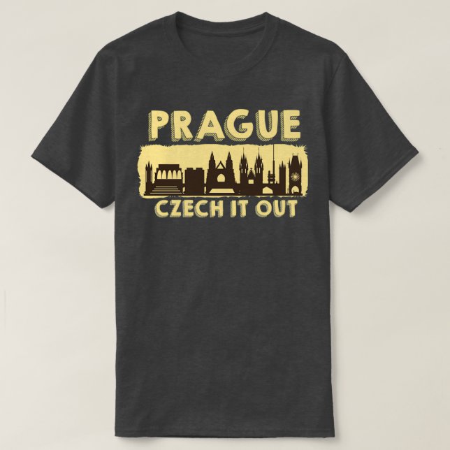 T-shirt Prague Tchèque It Out Design Prague  (Design devant)
