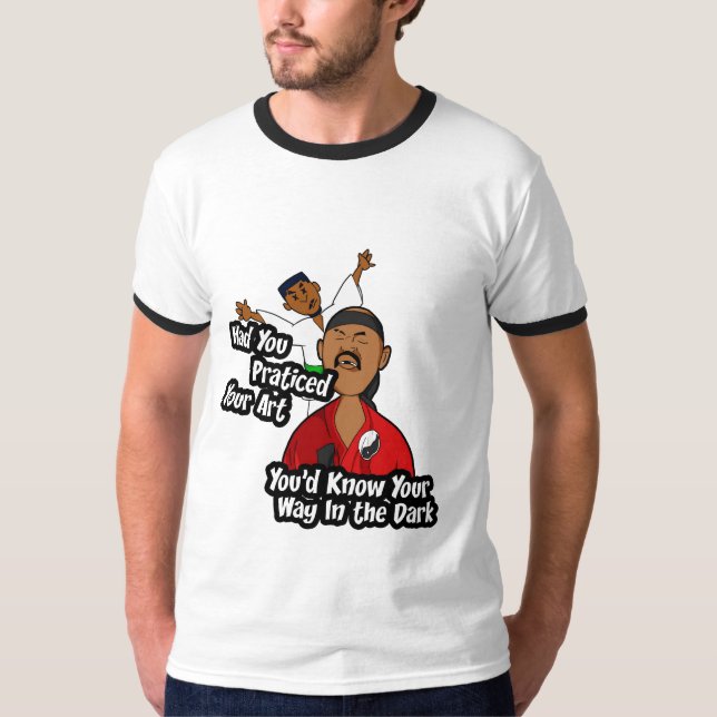 T-shirt Pratique en matière de DFJ votre art (Devant)